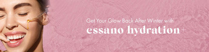 Get Your Glow Back With essano hydration+