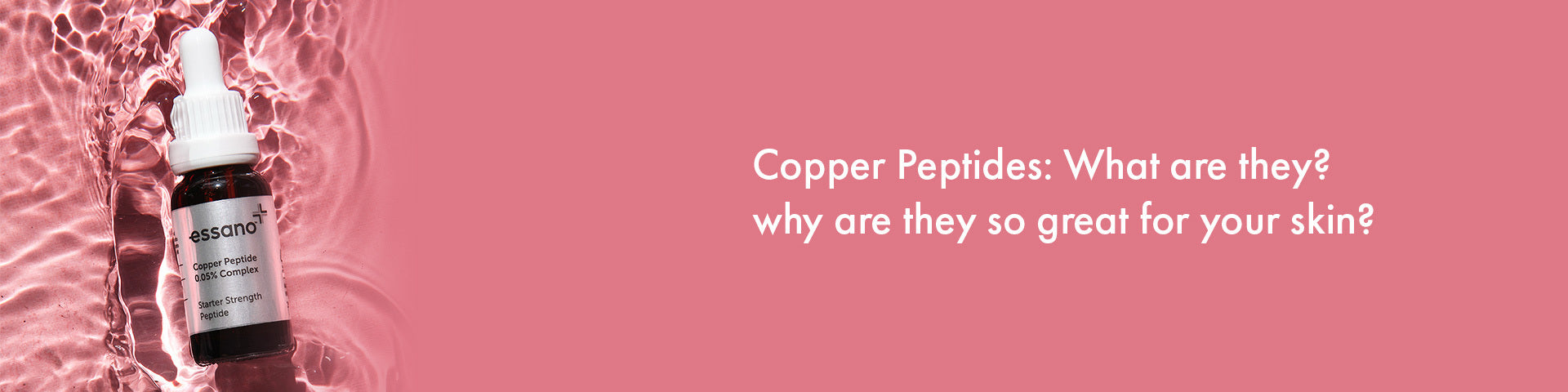 Copper Peptides: The Secret to more Youthful Looking Skin